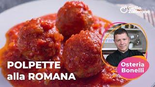 POLPETTE alla ROMANA con la RICETTA TRADIZIONALE dell'OSTERIA BONELLI