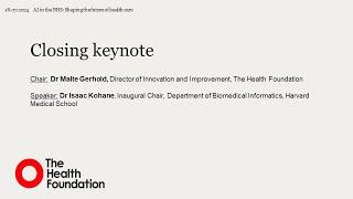 Session FOUR - AI in the NHS: Shaping the future of health care