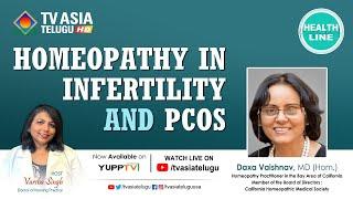 Homeopathy Treatment In Infertility And PCOS | DR.Daxa Vaishnav, MD(Hom.) Health Line | TVAT