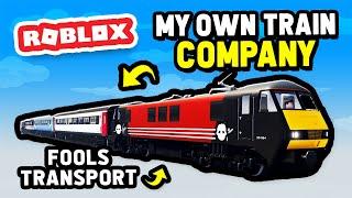 Building My Own TRAIN COMPANY in Roblox