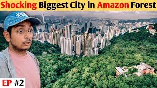 Travelling to the Biggest City in the World's Largest Forest (AMAZON) 