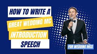 How To Write a Great Wedding MC Introduction Speech