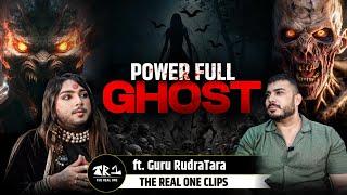 powerful ghost | The Real One