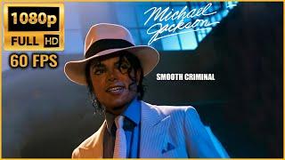 Smooth Criminal | Michael Jackson | Remastered Full HD - 1080p 60fps