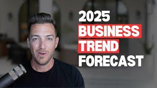 I Called This Business Trend Early! (2025 Prediction)