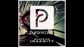 MureKian (ESP) - Insanity [PYRO RECORDS] (2015)