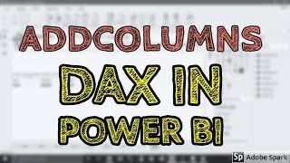 AddColumns DAX In Power BI - TAIK18 (6-2) Power BI