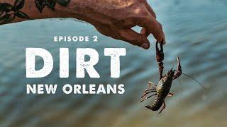 Louisiana's Wild Food & Award-Winning Cuisine | Hog Hunting, Swamp Fishing & MORE | DIRT Episode 2