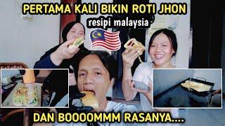 PERTAMA KALI BIKIN ROTI JHON MALAYSIA TERNYATA BEGINI RASANYA