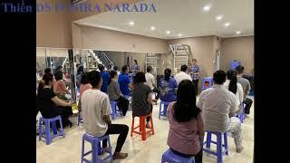 Thiền dưỡng sinh DASIRA NARADA. Cấp (1- 2) bài 3 cách tự điều chỉnh bệnh cho bản thân
