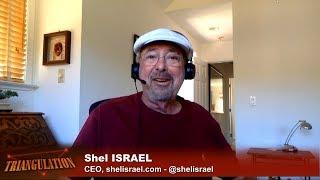 Shel Israel: Human-Augmented AI - Triangulation 415