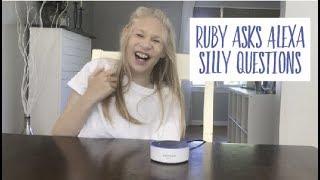 Ruby asks Alexa silly questions