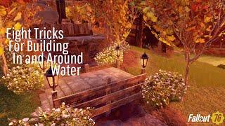 Fallout 76 Camp Tutorial | Eight Tricks For Building In and Around Water | Guide // Tips