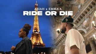 Asiah X Emma'a - Ride Or Die (Official video)