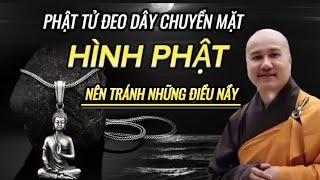 Ai Đeo Đây Chuyền Mặt Hình PHẬT,Nên Tránh Những Điều Nầy |Pháp Thoại Thầy  Pháp Hòa @Annhienhg