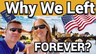 The Reasons We Left the USA to Retire Abroad | Slow Travel Expat Life 2024