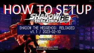 Shadow Reloaded Mod v1.1 Dolphin Setup / Release