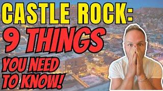 Living in Castle Rock Colorado | Moving to Castle Rock Colorado