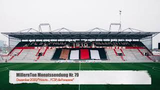 MillernTon Monatssendung Nr. 79 / "How to… FCSP, die Fanszene"