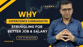 Why Experienced Candidates are Struggling in Accounts for Better Job & Better Salary |