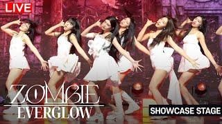 [LIVE] EVERGLOW - ZOMBIE Stage Media Showcase | E:U Sihyeon Mia Onda Aisha Yiren [4K]