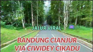 JALUR VIRAL BANDUNG CIANJUR VIA CIWIDEY CIKADU !!! Jalan baru cikadu cianjur