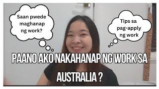 Job Hunting in Australia | Paano Mag-apply? | Saan Pwede Mag-apply? | Anong Trabaho ko sa Australia?