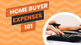 Hidden Costs of Buying a Home: Buyer Expenses 101 - What You Need to Know!