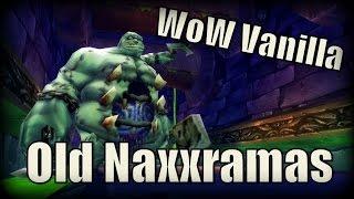 WoW Vanilla - Was Old Naxxramas Really That Hard?