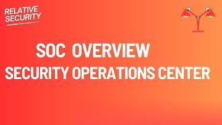 SOC Security Operations Center - SOC as a Service - SOC Overview - Ep02
