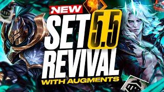 Set 5.5 with Augments Is Too Crazy (TFT Set 5.5 Revival)