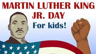 Martin Luther King Jr. Day For Kids! | Kids Fun Learning