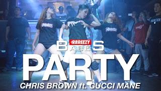 Chris Brown - Party (RBREEZY BABES)