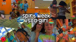 Spirt week VSCO girl￼