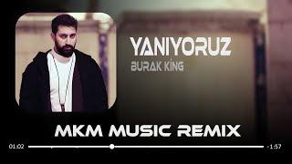 Burak King - Yanıyoruz ( MKM Remix ) Bi Nedenimi var Bi Sebebi Mi Var