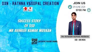 Success Story  of SSD  Mr Avinash Kumar Muskan