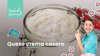 Cómo hacer queso crema casero