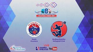 Koshi vs Budhanilkantha : Men's Match 25 - 8th PM Cup NVA Volleyball League 2081