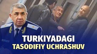 Bosh prokuror Turkiyada kim bilan va nega ko‘rishdi?