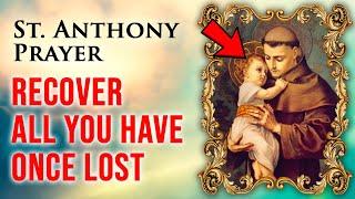 Prayer to St. Anthony for Recovery of Lost or Stolen Property