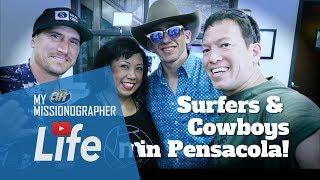 My Missionographer Life- Surfers and Cowboys in Pensacola