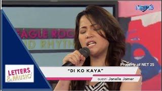 JANELLE JAMER - DI KO KAYA (NET25 LETTERS AND MUSIC)