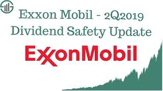 Exxon Mobil XOM Stock - 2Q2019 Dividend Safety Update (Energy Stock Analysis)