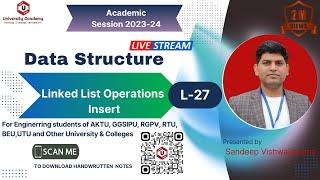 DSUC27: Inserting a New Node in a Linked List | C Program to Insertion Element in Linked List