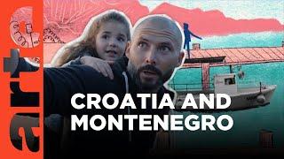 Croatia and Montenegro | Eastern Europe: The New Generation | ARTE.tv Documentary