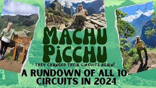 MACHU PICCHU CIRCUITS 2024 - They changed them again!