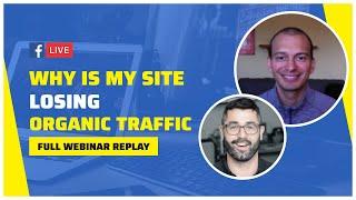 Why Is My Website Losing Organic Traffic?