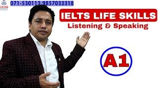 IELTS Life Skills A1 Test( Listening & Speaking) -UK Visa