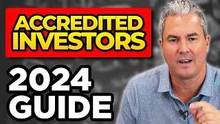 How to Become an Accredited Investor | Updated 2024