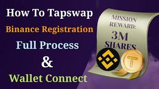 How to tapswap binance registration full process | Tapswap binance connect |